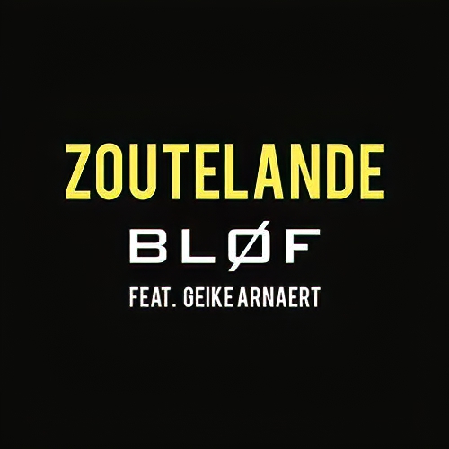 BLØF feat. Geike Arnaert